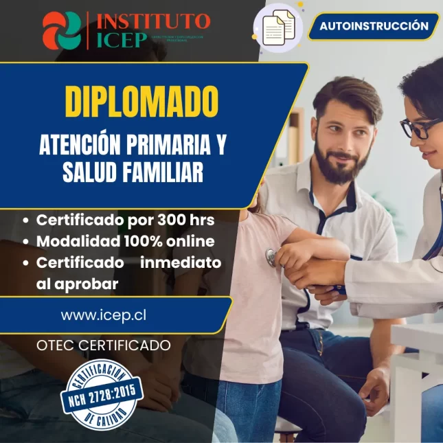 Diplomado en atención primaria y salud familiar 300 hrs