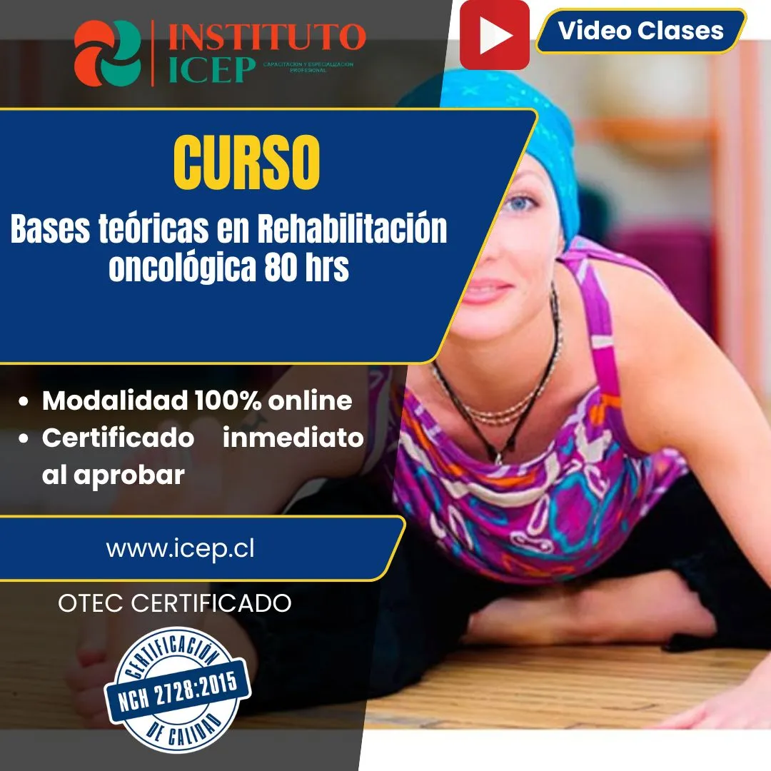 Curso Bases teóricas en Rehabilitación oncológica 80 hrs